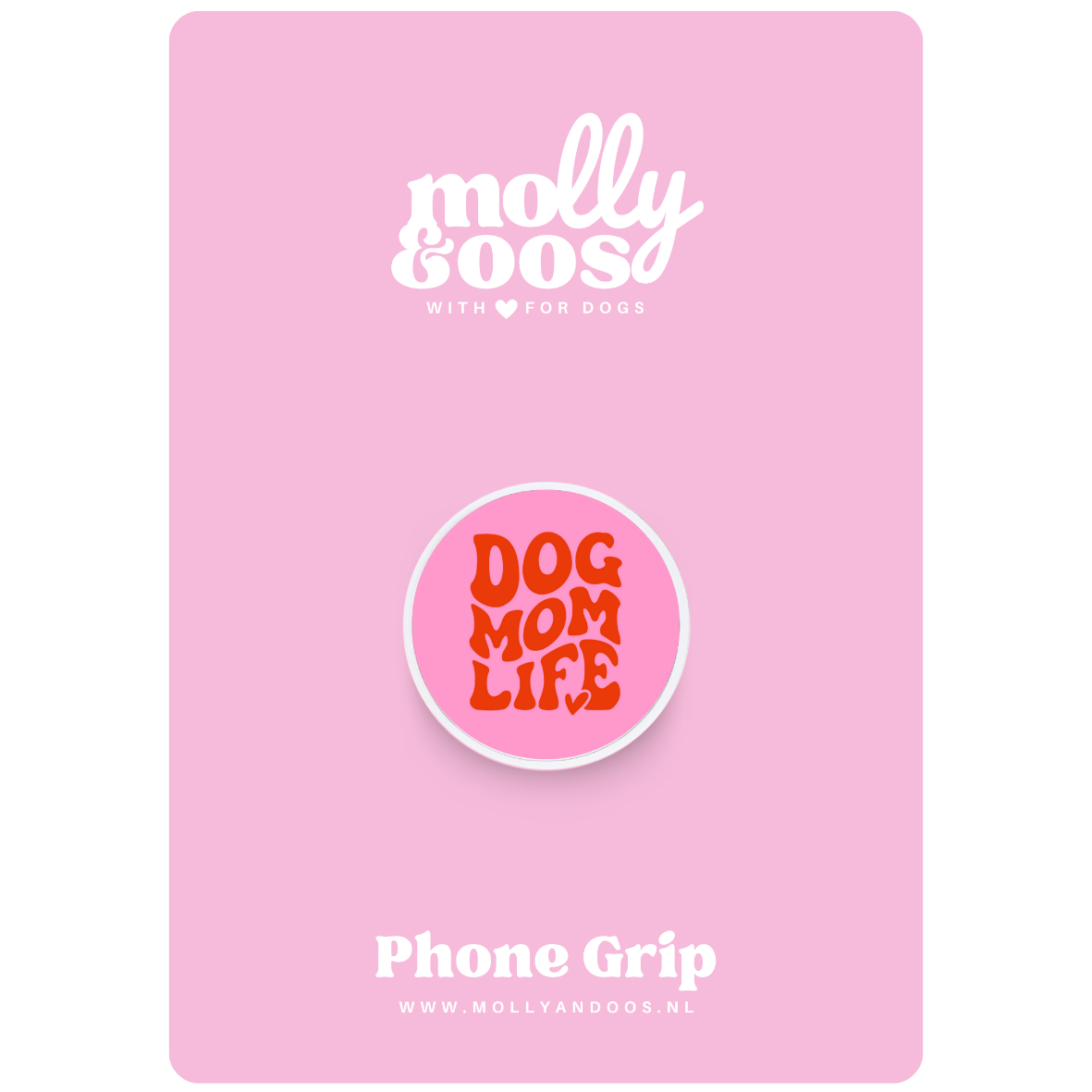 Phone grip Dog mom life
