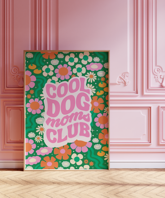 Poster Cool dog moms club
