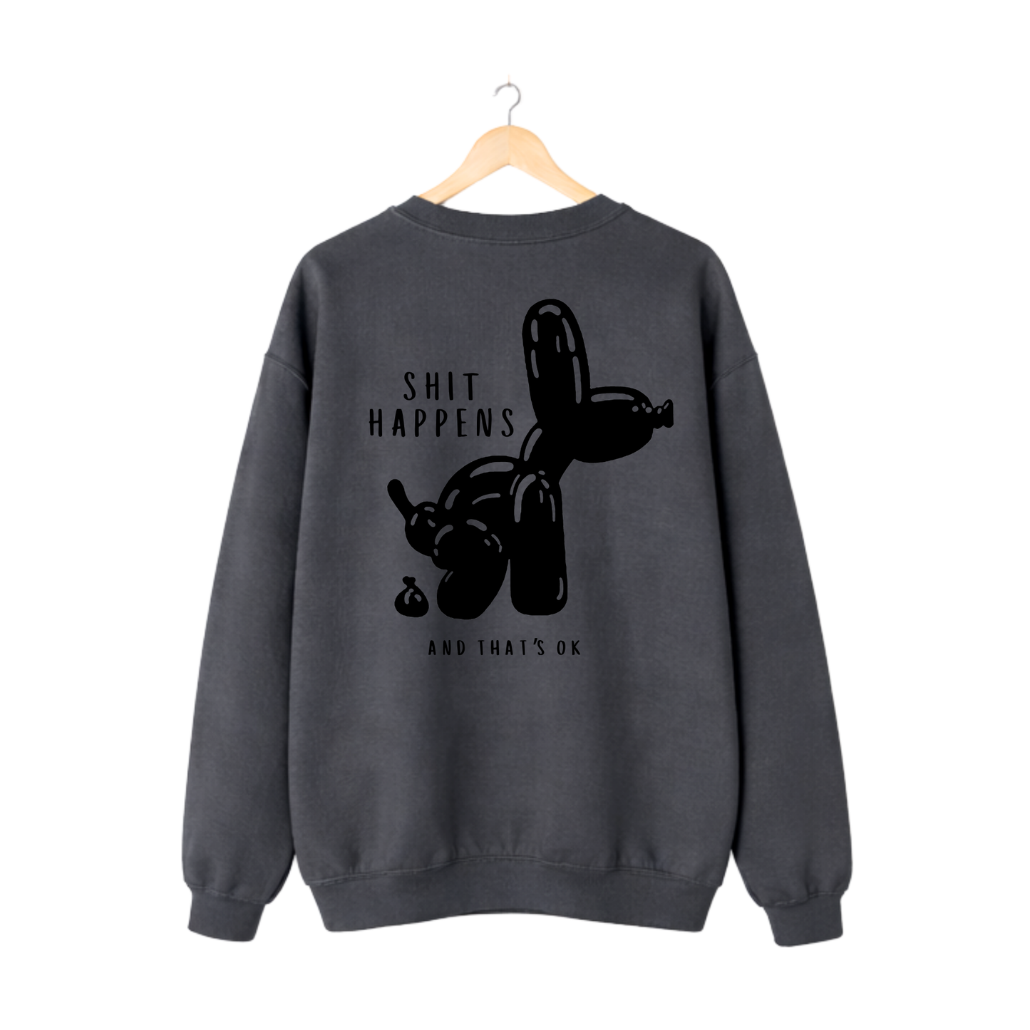 Sweater Shit happens