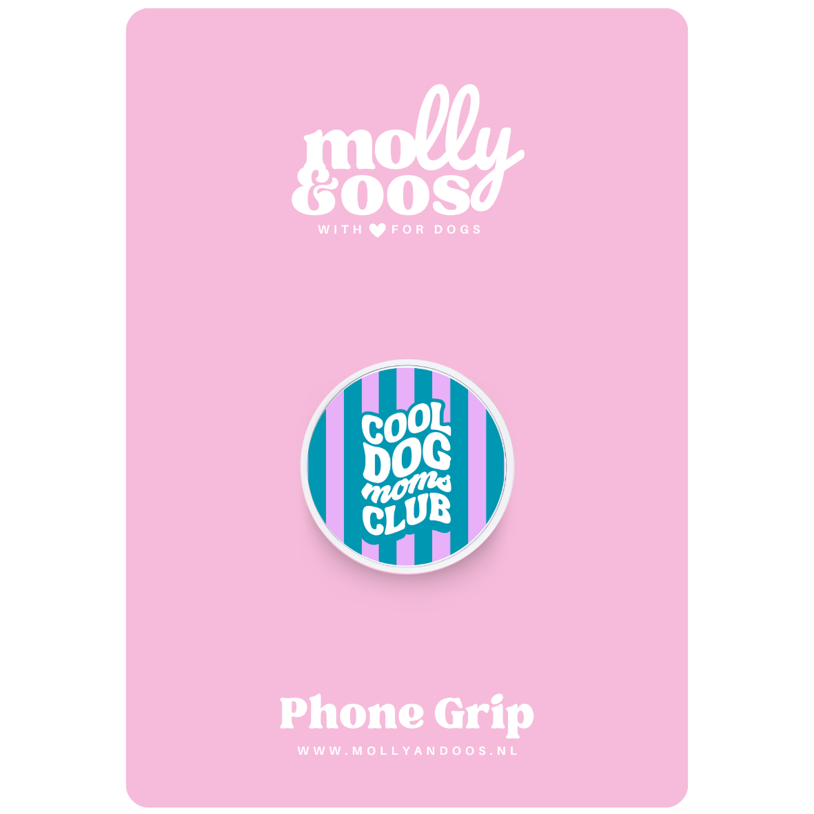 Phone grip Cool dog moms club