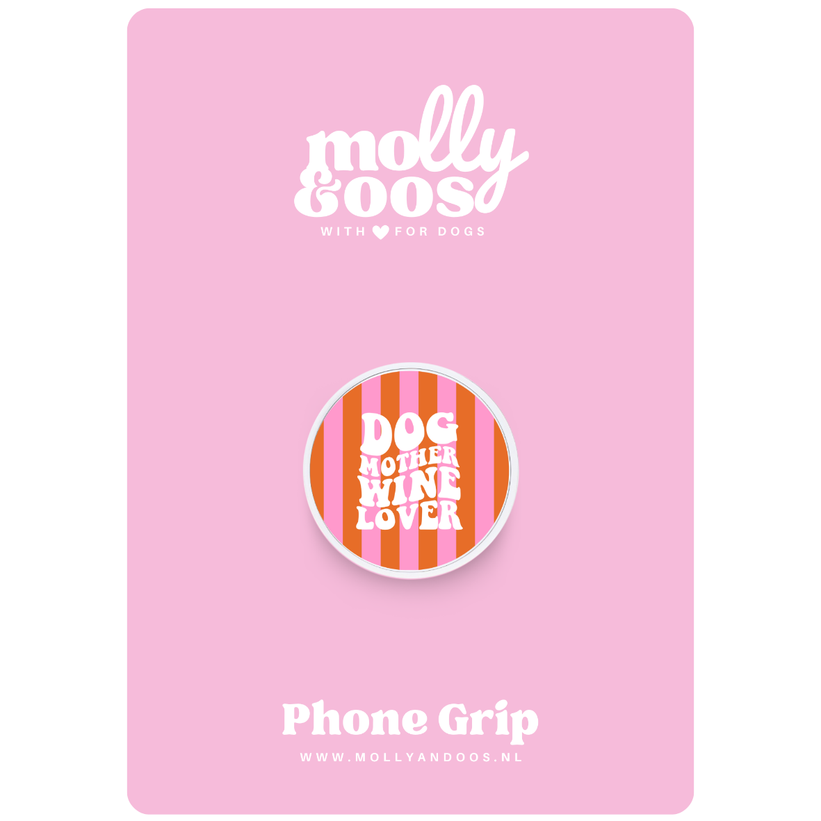 Phone grip Dog mother wine lover