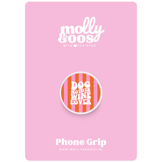 Phone grip Dog mother wine lover