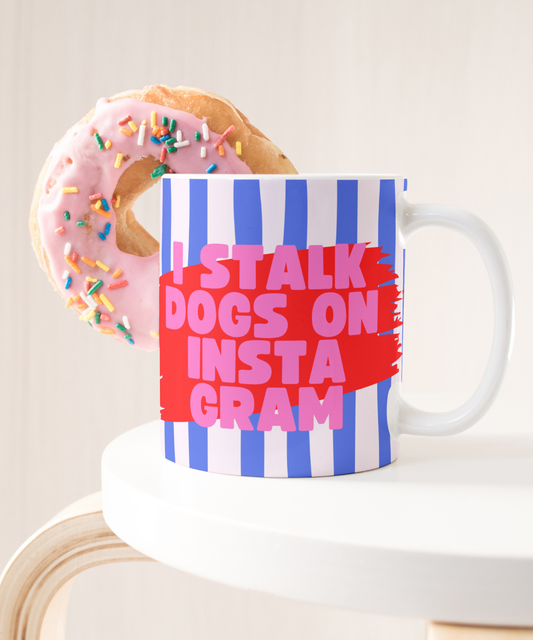 Mok I stalk dogs on Instagram