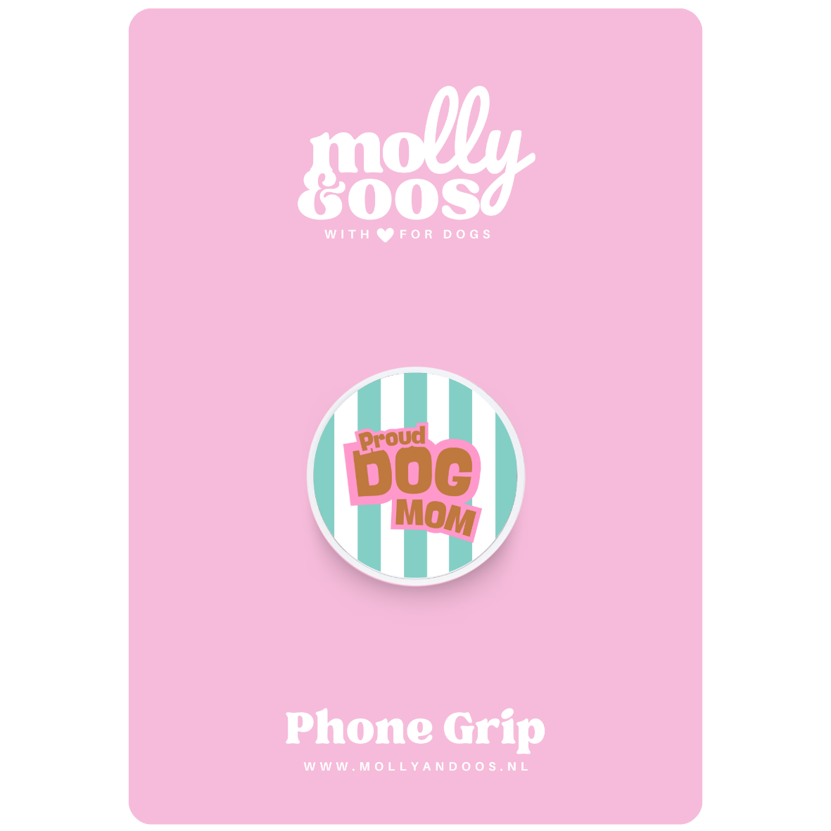 Phone grip Proud dog mom