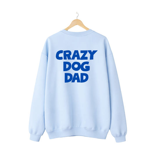 Sweater Crazy dog dad