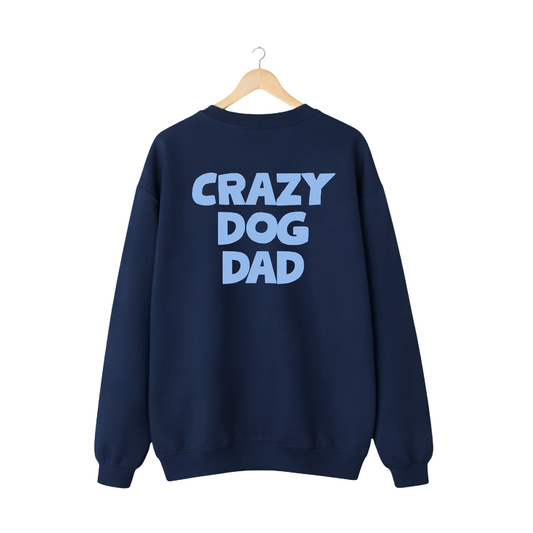 Sweater Crazy dog dad
