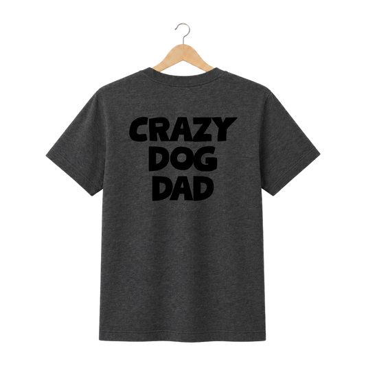 T-Shirt Crazy dog dad