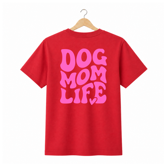 T-Shirt Dog mom life
