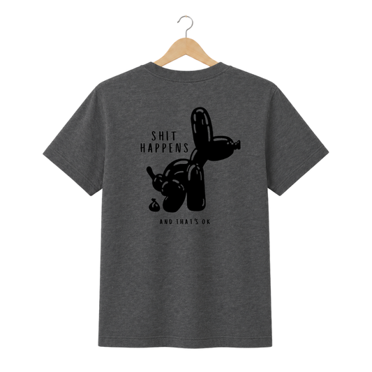 T-Shirt Shit happens